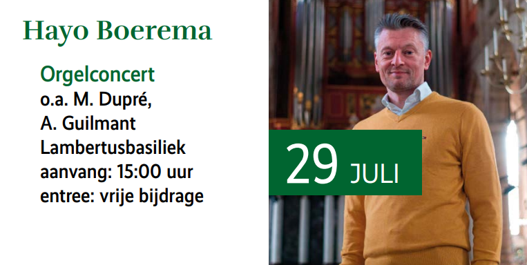 Lambertusbasiliek Hengelo 	Orgelconcert	Hayo Boerema, orgel